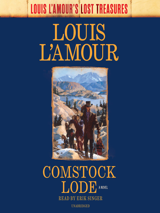 Title details for Comstock Lode (Louis L'Amour's Lost Treasures) by Louis L'Amour - Available